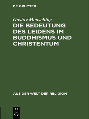 cover image of Die Bedeutung des Leidens im Buddhismus und Christentum